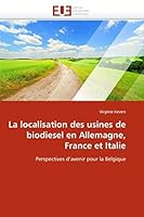 La Localisation Des Usines de Biodiesel En Allemagne, France Et Italie 6131587396 Book Cover
