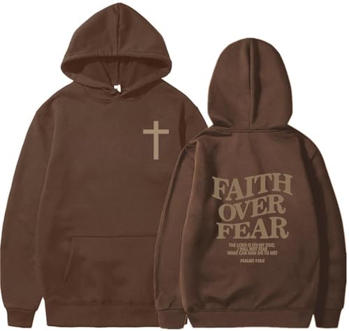 Qiumiyeo Faith Over Fear Hoodie Christian Sweatshirt Religious Shirts God Bible Verse Cross Pullover (M Brown)