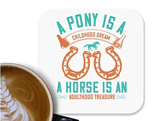 UDNAG MDF Tea Coffee Coaster 'Horse | A Pony is a Childhood Dream. A Horse is an Adulthood Treasure' for Office Home [90 x 90mm]