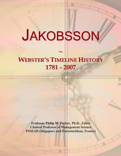 Jakobsson: Webster's Timeline History, 1781 - 2007