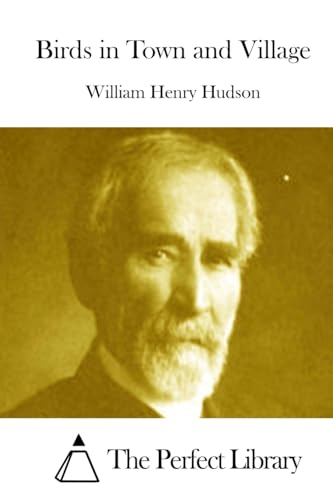 Birds in Town and Village 1512001759 Book Cover