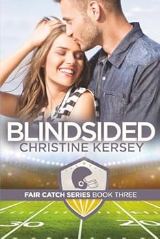 Paperback Blindsided (Fair Catch Series, Book Three) Book