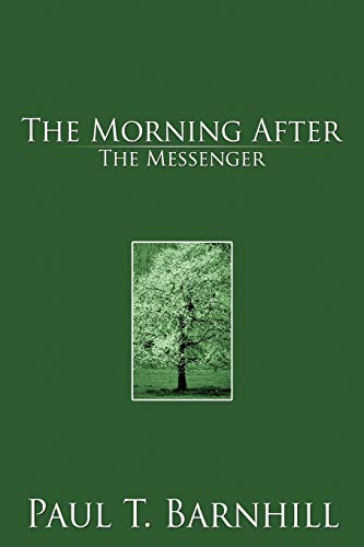 The Morning After: The Messenger
