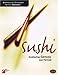 Produktbild Sushi - Exotischer Genuss aus Fernost