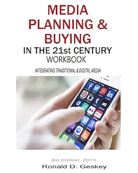 Paperback Media Planning & Buying in the 21st Century Workbook, 3rd Edition Book