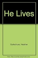 He Lives 0816307431 Book Cover