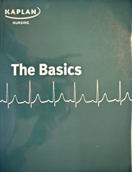 Paperback Kaplan Nursing: the Basics Book