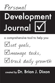 Paperback Personal Development Journal: a comprehensive tool to help you set goals, manage tasks, and track daily growth Book