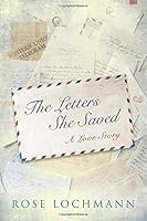 The Letters She Saved: A Love Story 1732420513 Book Cover