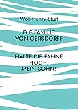  Die Familie von Gersdorff: Halte die Fahne hoch, mein Junge!