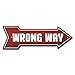 SignMission Wrong Way Arrow Plastic Sign, 18