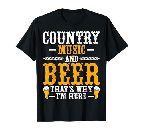 Country Music and Beer That's Why I'm Here - Guitar Musician Camiseta