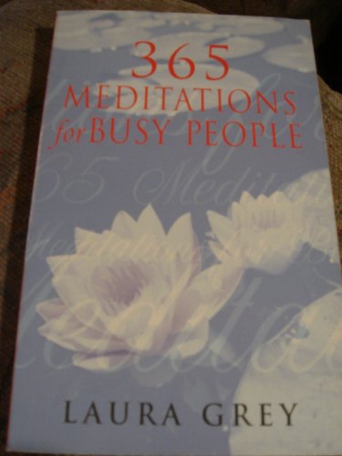 365 Meditations for Busy People