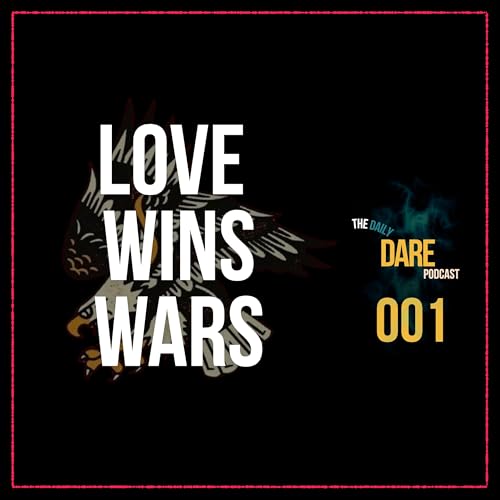 🦅 Love Wins Wars | 001