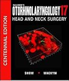 Ballenger's Otorhinolaryngology: Head and Neck Surgery, 17th edition