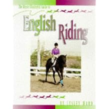 The Horse Illustrated Guide to English Riding