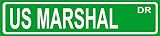 Novelty US MARSHAL street sign aluminum 4"x18" wall art garage man cave décor