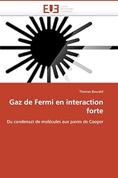 Paperback Gaz de Fermi En Interaction Forte [French] Book