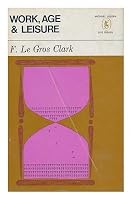 Work, Age & Leisure B0000CN5FO Book Cover