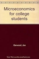 Microeconomics for college students 0808766236 Book Cover
