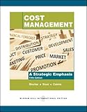 New Cost Management: A Strategic Emphasis