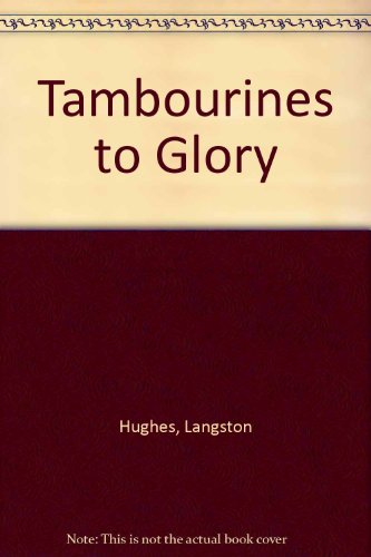 Tambourines to Glory 0809091348 Book Cover