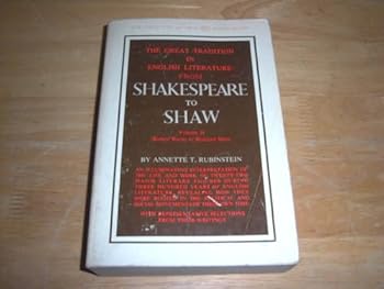 Paperback The Great Tradition in English Literature From Shakespeare to Shaw Volume II (Robert Burns to Bernard Shaw, II) Book