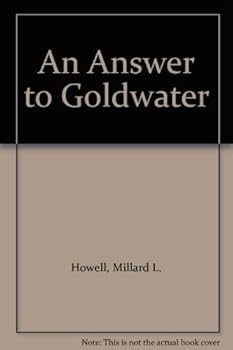 Hardcover An Answer to Goldwater Book