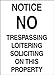 Brady 95429 Plastic, 14" X 20" Legend "Notice No Trespassing Loitering Soliciting On This Property"