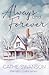 Always and Forever (The Glory Quilts)
