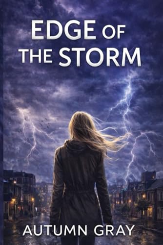 Edge of a Storm