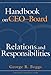 Handbook on CEOBoard Relations and Responsibilities