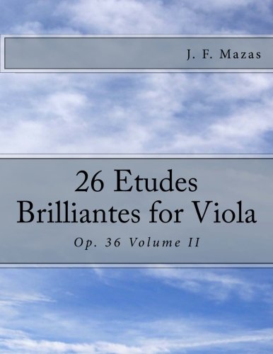 26 Etudes Brilliantes for Viola: Op. 36 Volume II