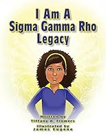 I am a Sigma Gamma Rho Legacy 1495970906 Book Cover