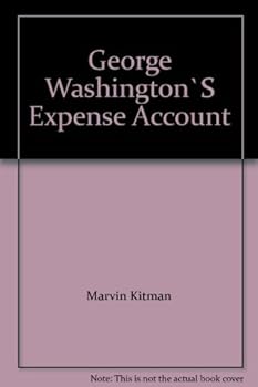 Mass Market Paperback George Washington`S Expense Account Book