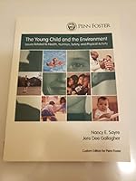 The Young Child and the Environment 0558386555 Book Cover