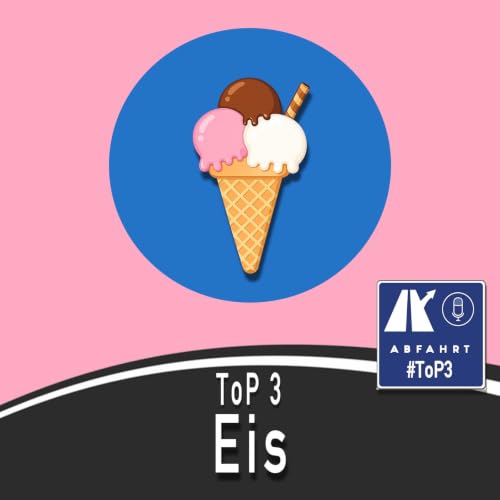 #243 - Eis Top 3