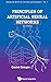 PRINCIPLES OF ARTIFICIAL NEURAL NETWORKS (3RD EDITION) (Advanced Series in Circuits and Systems, 7)