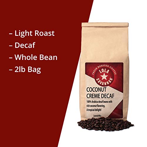 Lola Savannah Coconut Crème Whole Bean Coffee - Smooth Gourmet Arabica Coffee Beans Infused With Sweet Creamy Real Coconut Flakes, Decaf, 2Lb Bag #TOP5