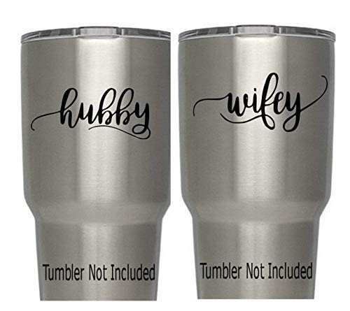 Hubby Wifey (B) Decals (Tumblers not included) created by Classy Vinyl Creations for all brands of tumblers cups mugs (4