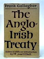 The Anglo-Irish Treaty. B0000CMN3K Book Cover