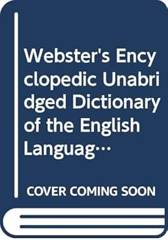 Hardcover Webster's Encyclopedic Unabridged Dictionary of the English Language: Deluxe Edition Book