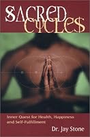Sacred Cycles 0970837305 Book Cover