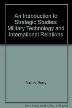 Hardcover An Introduction to Strategic Studies: Military Technology and International Relations Book
