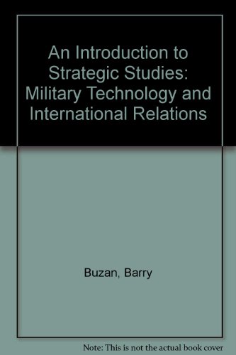 An Introduction to Strategic Studies: Military ... 0312011776 Book Cover