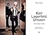 Karl Lagerfeld Unseen The Chanel Years /anglais