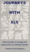 Journeys With ALS 1880731606 Book Cover