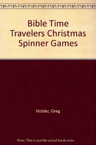 Bible Time Travelers Christmas Spinner Games