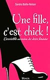 Une fille, c'est chick !