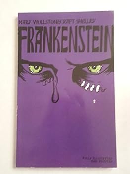 Frankenstein or, The Modern Prometheus
